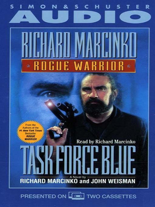 Title details for Task Force Blue by Richard Marcinko - Available